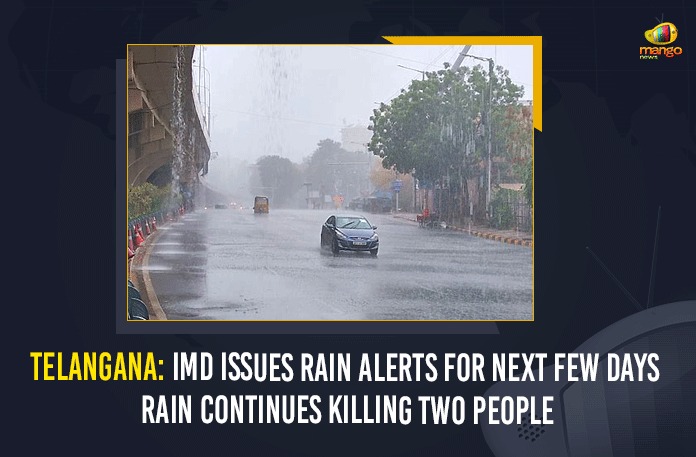 Telangana: IMD Issues Rain Alerts For Next Few Days Rain Continues Killing  Two People