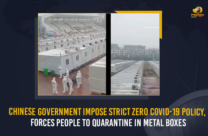 Chinese Government Imposes Strict Zero COVID-19 Policy Forces People To Quarantine In Metal Boxes, Chinese Government Imposes Strict Zero COVID-19 Policy, Forces People To Quarantine In Metal Boxes, Chinese Government, Chinese Government Latest News, Chinese Government Latest Updates, Chinese Government Live Updates, Zero COVID-19 Policy, Quarantine In Metal Boxes, China People Quarantine In Metal Boxes, China People Forced To Live In Metal Boxes, Under Chinas zero-COVID policy, COVID-19 Policy, China Zero Covid Policy, China Covid-19 Updates, China Covid-19 Live Updates, China Covid-19 Latest Updates, Coronavirus, coronavirus China, Coronavirus Updates, COVID-19, COVID-19 Live Updates, Covid-19 New Updates, Mango News, Omicron Cases, Omicron, Update on Omicron, Omicron covid variant, Omicron variant, China coronavirus, China coronavirus News, China coronavirus Live Updates,