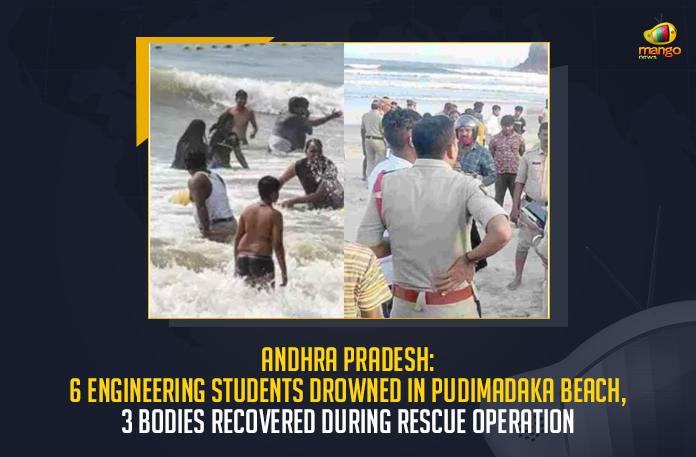 Andhra Pradesh 6 Engineering Students Drowned In Pudimadaka Beach 3 Bodies Recovered During Rescue Operation, 6 Engineering Students Drowned In Pudimadaka Beach, 3 Bodies Recovered During Rescue Operation, AP 7 Students Missing at Pudimadaka Beach in Anakapalle District CM Jagan Inquired Over Incident, AP CM YS Jagan Inquired Over Incident, AP 7 Students Missing at Pudimadaka Beach in Anakapalle District, 7 Students Missing at Pudimadaka Beach in Anakapalle District, Pudimadaka Beach in Anakapalle District, Anakapalle District Pudimadaka Beach, Seven students were feared drowned in the sea, 7 Students Missing in Pudimadaka Beach, Engineering student drowns in Pudimadaka beach, Pudimadaka Beach News, Pudimadaka Beach Latest News, Pudimadaka Beach Latest Updates, Pudimadaka Beach Live Updates, AP CM YS Jagan Mohan Reddy, CM YS Jagan Mohan Reddy, AP CM YS Jagan, YS Jagan Mohan Reddy, Jagan Mohan Reddy, YS Jagan, CM Jagan, CM YS Jagan, Mango News,