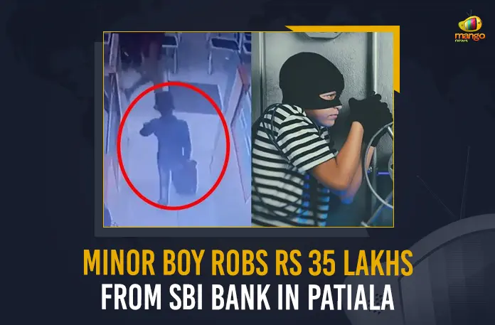 10 years old allegedly robbed 35 lakhs from the main branch of State Bank of India Bank located at Sheranwala Gate, Minor boy decamps with Rs 35 lakhs from Patiala SBI Bank, 10 year old Boy Robs Rs 35 Lakhs From SBI Bank In Patiala, Minor Boy Robs Rs 35 Lakhs From SBI Bank In Patiala, 10 year old Boy Robs Rs 35 Lakhs, Minor Boy Robs Rs 35 Lakhs, SBI Bank In Patiala, Patiala SBI Bank, Patiala SBI robbery, 10 years old Minor boy, Patiala SBI Bank robbery, Patiala SBI Bank robbery News, Patiala SBI Bank robbery Latest News, Patiala SBI Bank robbery Latest Updates, Patiala SBI Bank robbery Live Updates, Mango News,