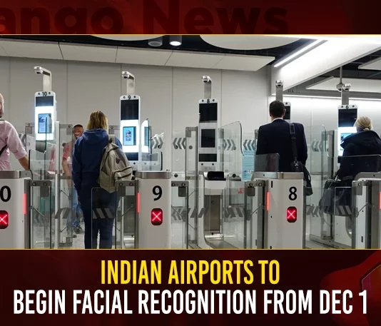 Indian Airports Begin Face Recognition For Passengers From December 1,India To Rollout Facial Recognition,Facial Recognition At Indian Airports,Facial Recognition For Entry To Indian Airports Begins,Mango News,Mango News Telugu,Digi Yatra,Facial Recognition,Facial Recognition In Airports,Govt Launches Facial Recognition,DigiYatra Launched,Facial Recognition Entry At Delhi,International Airports In India,Face Recognition,Face Recognition In India Airports,Civil Aviation Ministry