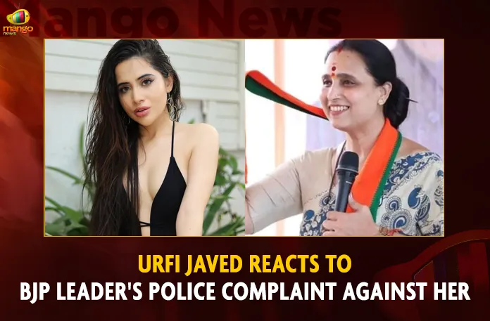 Urfi Javed Reacts To BJP Leader’s Police Complaint Against Her,Urfi Javed Reacts To BJP Leaders,BJP Police Complaint Against Urfi Javed,Actress Urfi Javed,Mango News,Urfi Javed Father,Urfi Javed Parents,Urfi Javed Sister,Urfi Javed Mother,Urfi Javed Biography,Urfi Javed Movie,Urfi Javed Pic,Urfi Javed Father Name,Urfi Javed Video,Urfi Javed Net Worth,Urfi Javed Father Photo,Urfi Javed Family,Tv Shows With Urfi Javed,Urfi Javed Father,Urfi Javed Instagram Photos,Urfi Javed Pic,Urfi Javed Instagram Story,Urfi Javed Sister Instagram,Urfi Javed Instagram Picuki