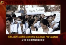 Kerala Govt Assures Security To Healthcare Professionals After Recent Stab Incident,Kerala Govt Assures Security,Healthcare Professionals,Kerala Govt Assures Security To Healthcare Professionals,Mango News,Kerala govt to issue ordinance for safety of healthcare,Kerala Govt To Issue Ordinance For Safety,Kerala Govt Latest News And Updates,Security To Healthcare Professionals,Healthcare Professionals Latest News And Updates